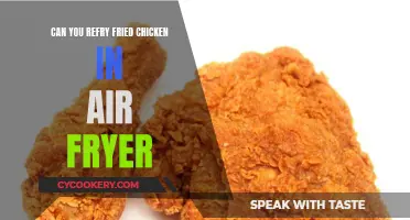 Refrying Fried Chicken in an Air Fryer: Is It Possible?