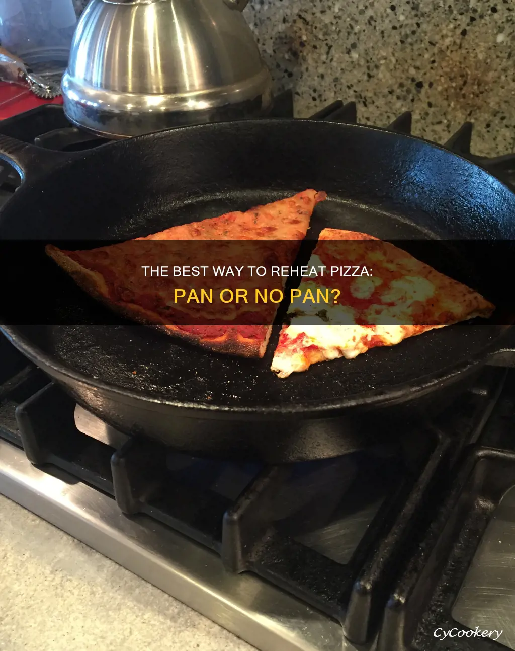 can you reheat a pizza in a pan