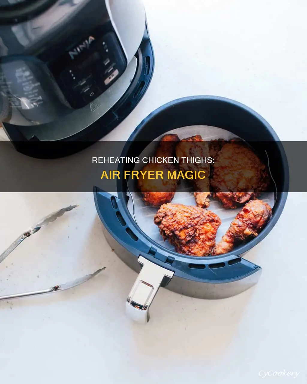 can you reheat chicken thighs in an air fryer