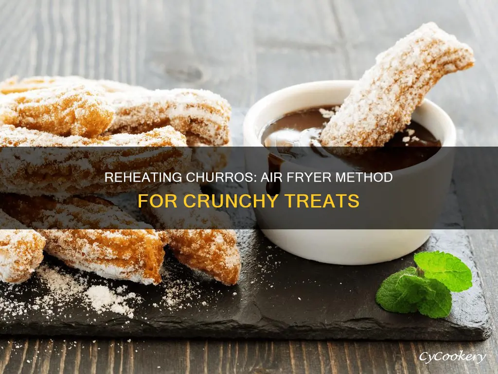 can you reheat churros in air fryer