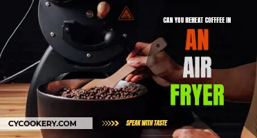 Reheating Coffee: Air Fryer Magic