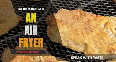 Reheating Fish in an Air Fryer: Is It Possible?