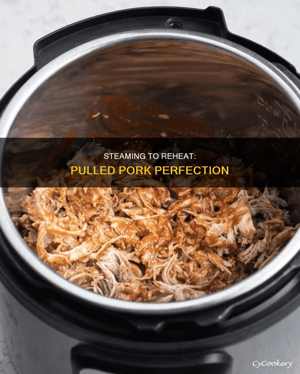 can you reheat fully cooked pulled pork by steaming