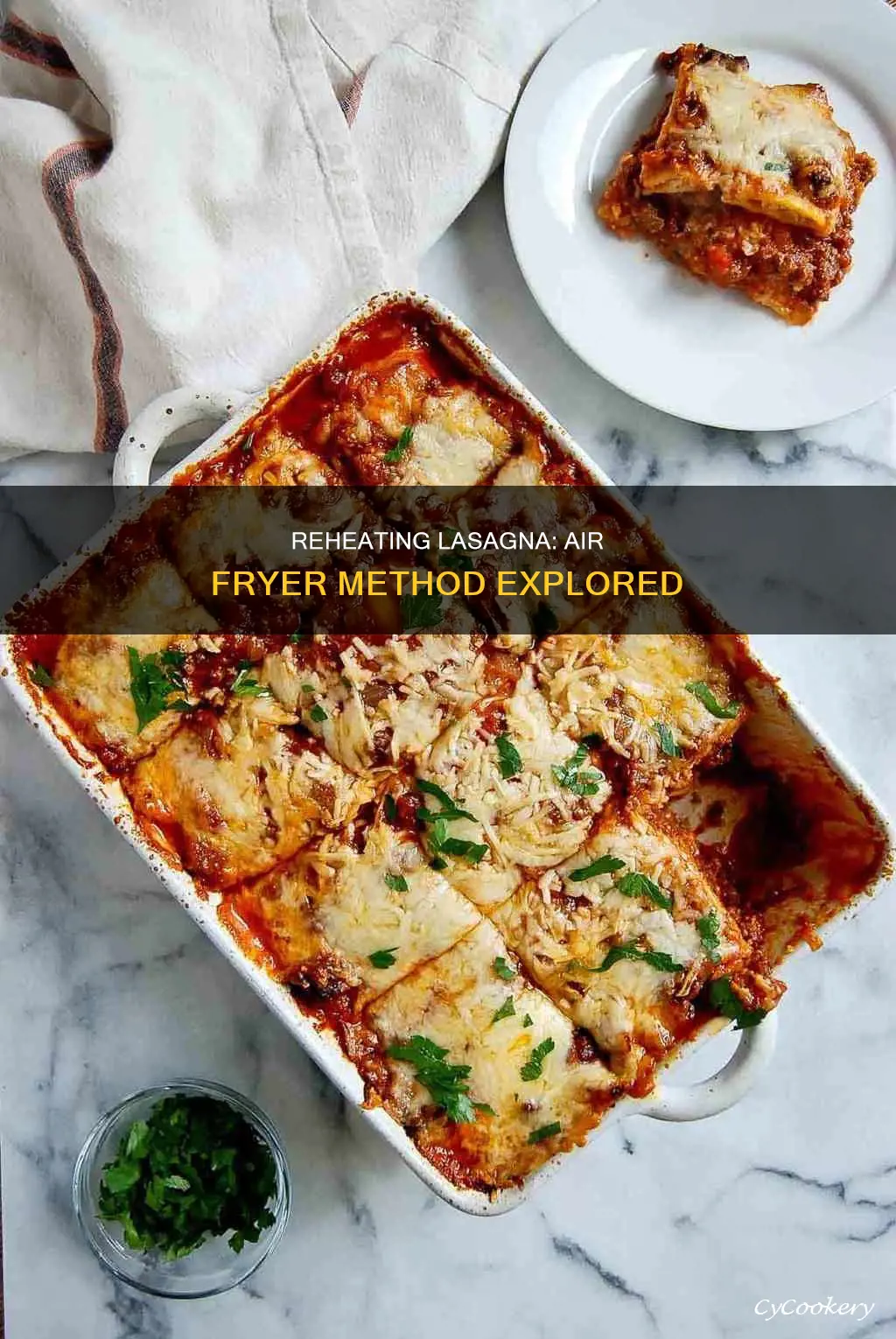 can you reheat lasagna in an air fryer