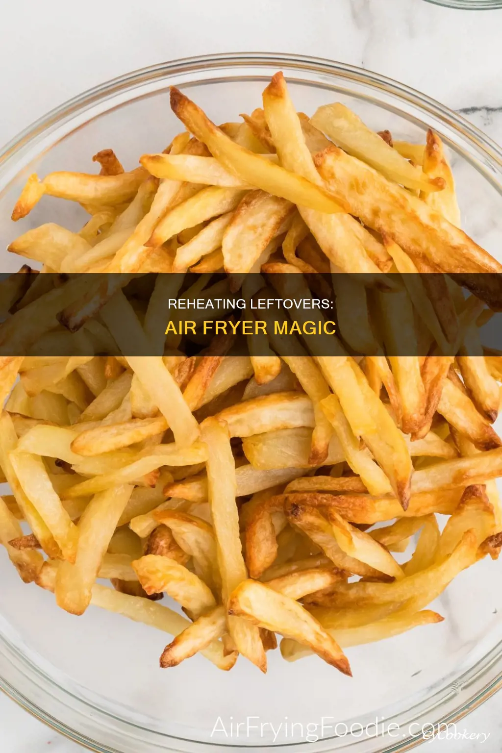 can you reheat leftovers in an air fryer