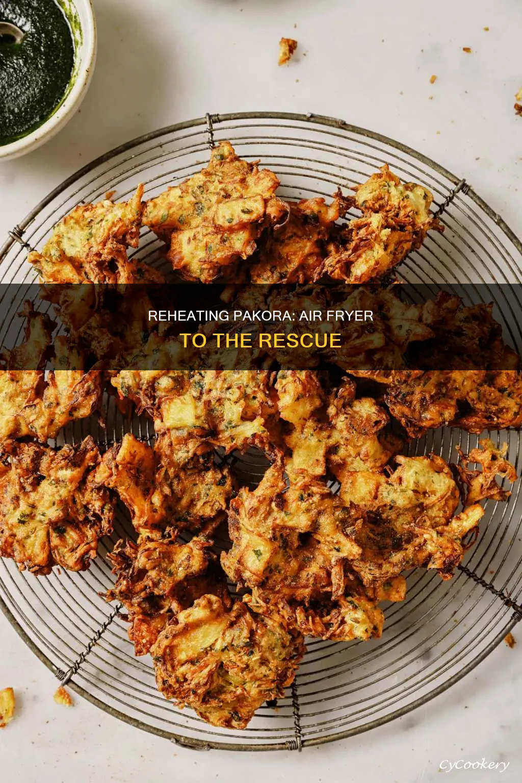 can you reheat pakora in air fryer