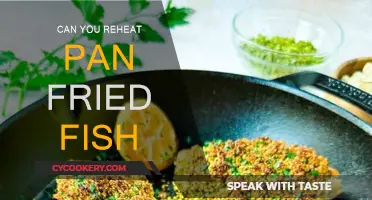 Reheating Pan-Fried Fish: Is It Safe?
