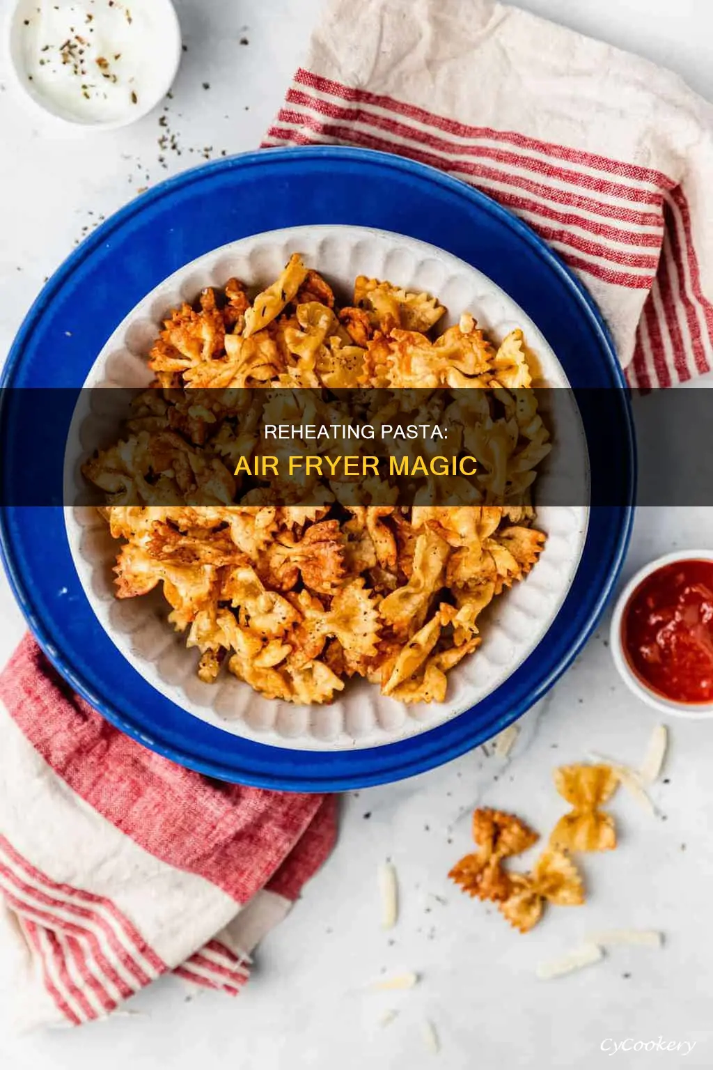 can you reheat pasta in air fryer