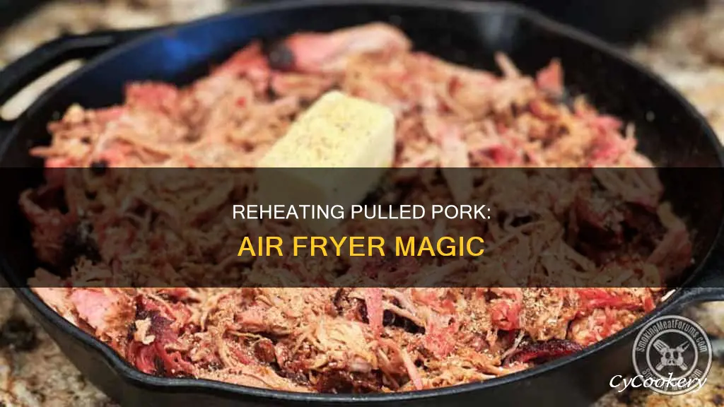 can you reheat pulled pork in air fryer