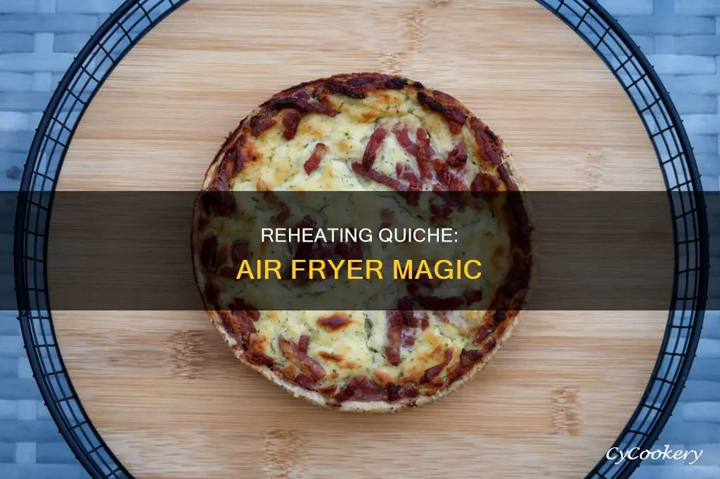 can you reheat quiche in air fryer