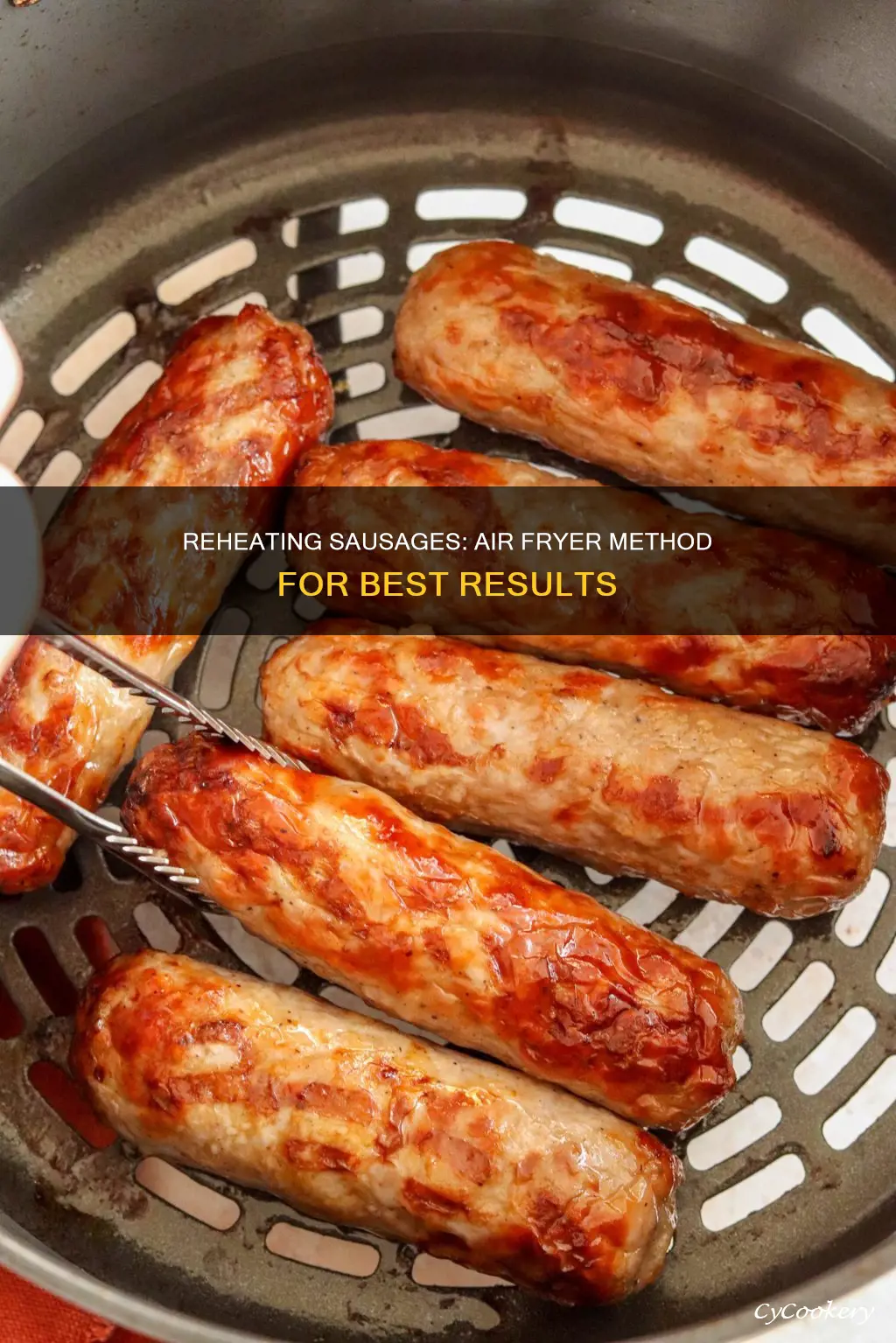 can you reheat sausages in air fryer