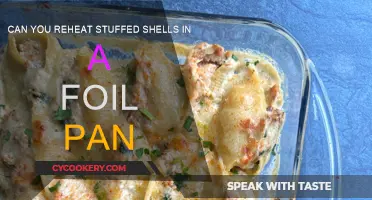 Reheating Stuffed Shells: Foil Pan vs. Other Methods