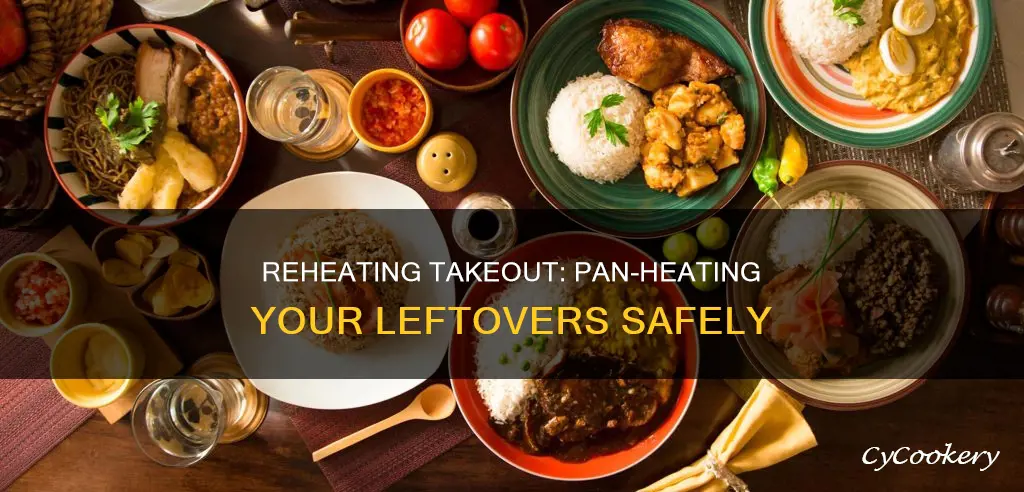 can you reheat takeout in a pan