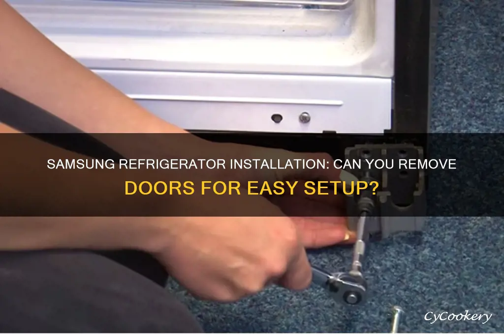 can you remove refrigerator doors for installation samsung