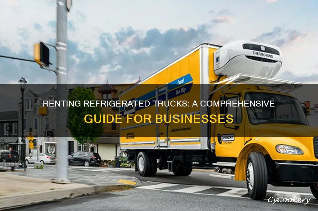 can you rent a refrigerated truck