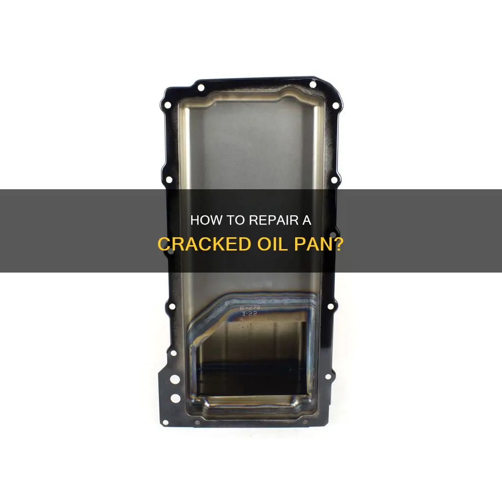 can you repair a cracked oil pan