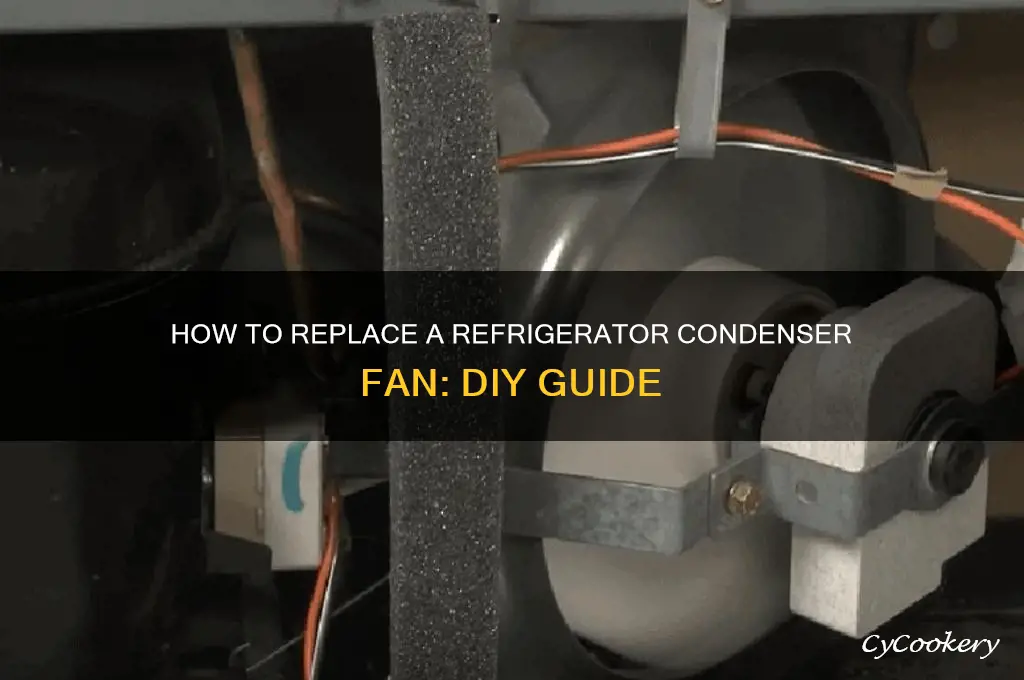 can you replace refrigerator condenser fan