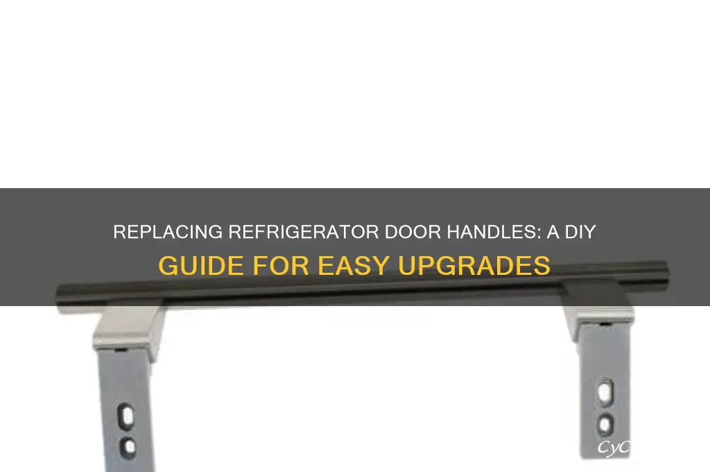 can you replace refrigerator door handles