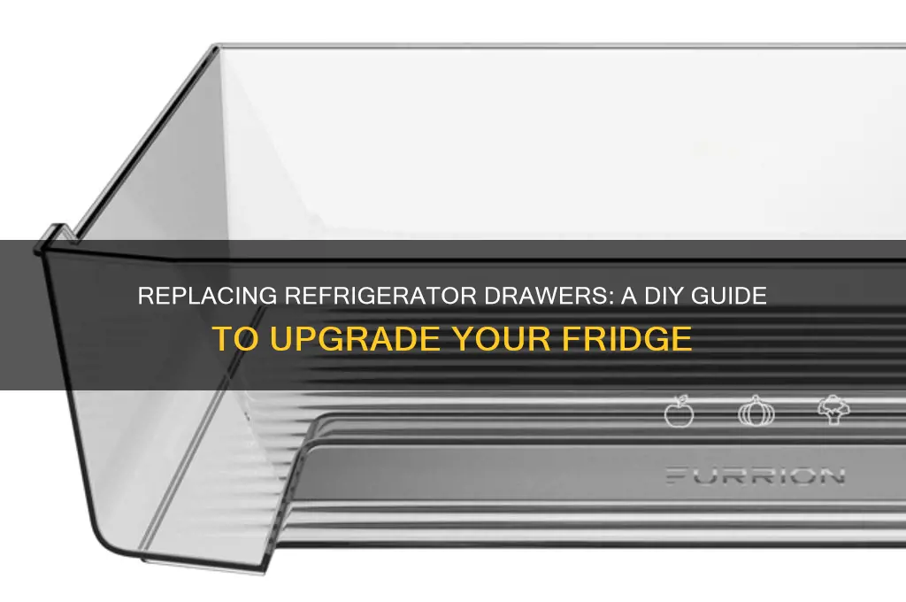can you replace refrigerator drawers