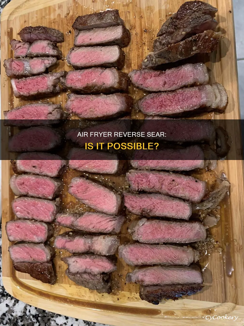 can you reverse sear in an air fryer