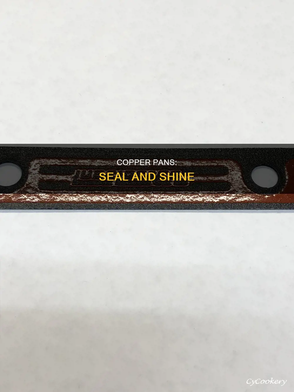 can you seal copper pans