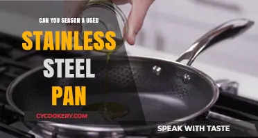 Reviving Your Stainless Steel Pan: Tips for Seasoning a Used Cookware