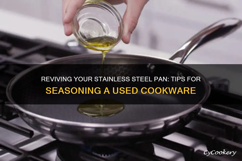 can you season a used stainless steel pan