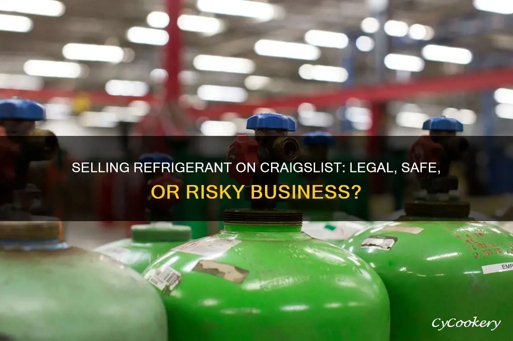 can you sell refrigerant on craigslist