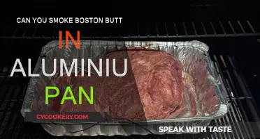 Smoking Boston Butt: Aluminum Pan or Not?
