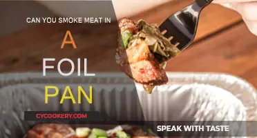 Smoking Meat: Foil Pan Possibilities