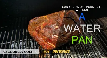 Smoking Pork Butt: Water Pan or No Water Pan?