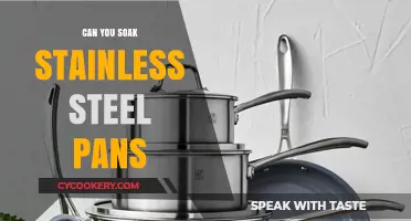 Soaking Stainless Steel Pans: Good or Bad Idea?