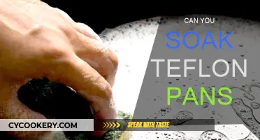 Soaking Teflon Pans: Is It Safe?