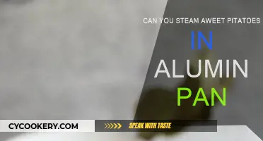 Steaming Sweet Potatoes: Aluminum Pan Safe?