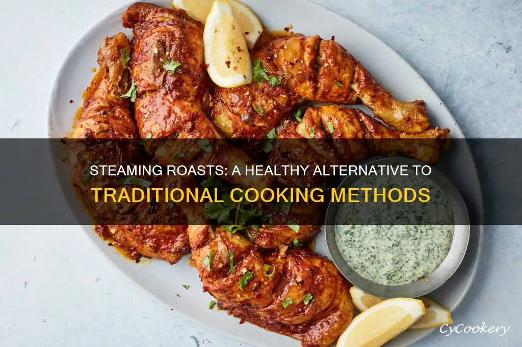 can you steam cook a roast