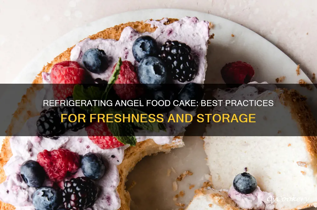 can you store angel food cake in the refrigerator