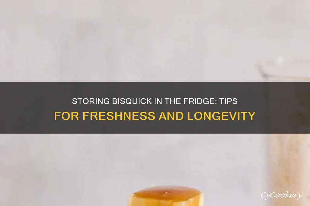 can you store bisquick in the refrigerator