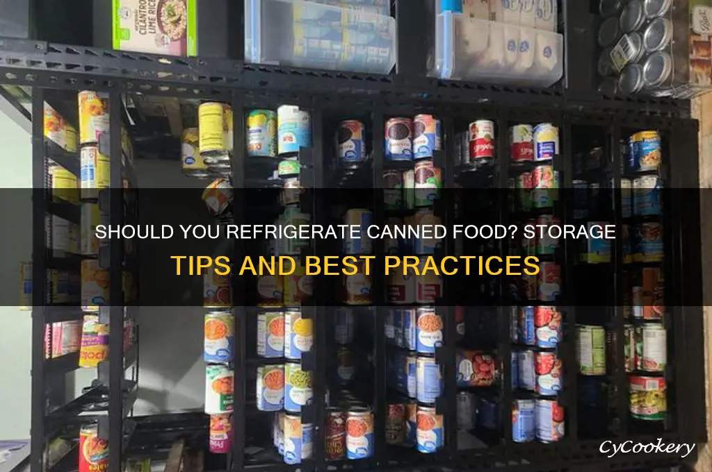 can you store canned food in the refrigerator