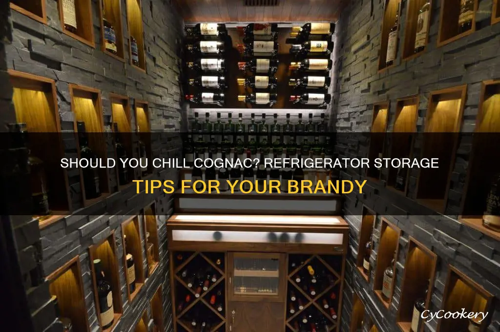 can you store congnac in a refrigerator
