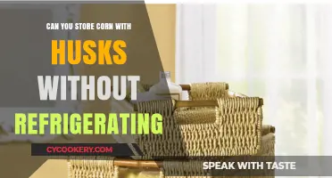 Storing Corn with Husks: Refrigeration-Free Tips for Freshness