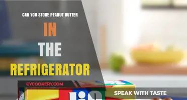 Should You Refrigerate Peanut Butter? Storage Tips and Best Practices