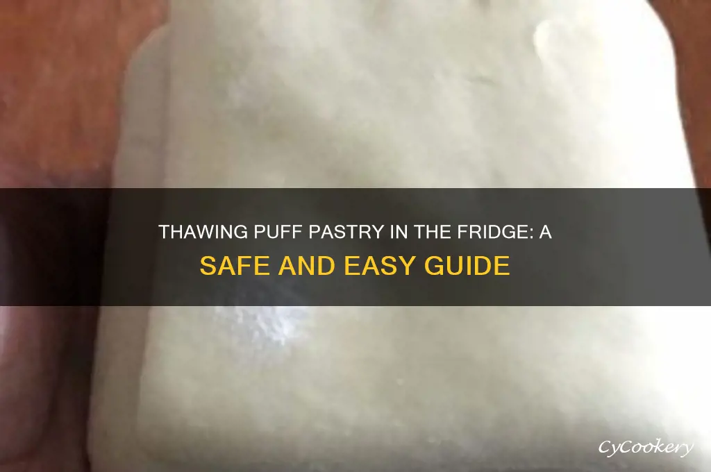 can you thaw puff pastry in the refrigerator