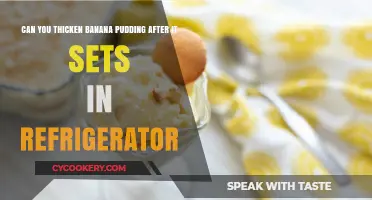 How to Thicken Banana Pudding After Refrigeration: Quick Fixes and Tips
