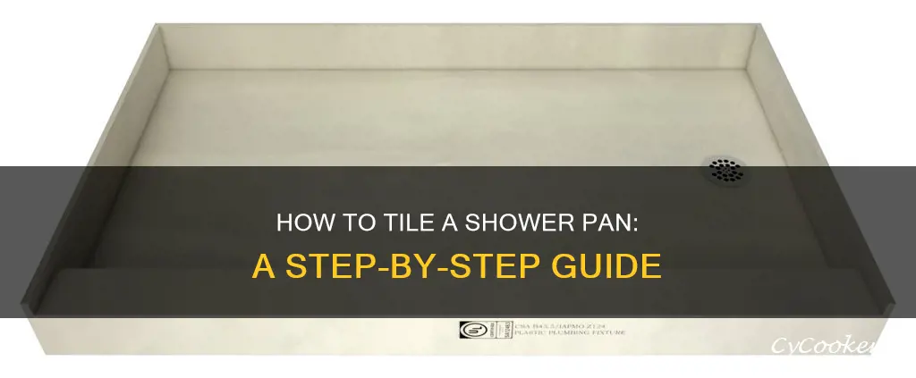 can you tile a shower pan