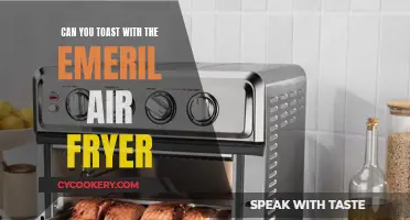 Toasting with the Emeril Air Fryer: Is It Possible?