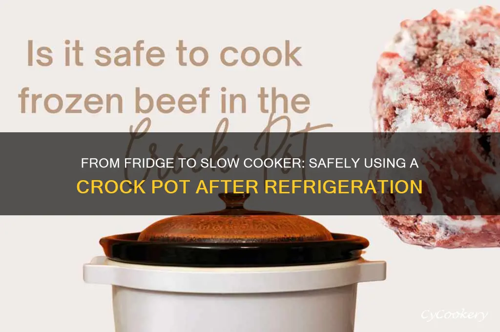 can you turn a crock pot on from the refrigerator