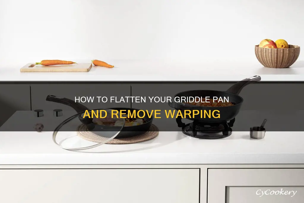 can you unwarp a griddle pan
