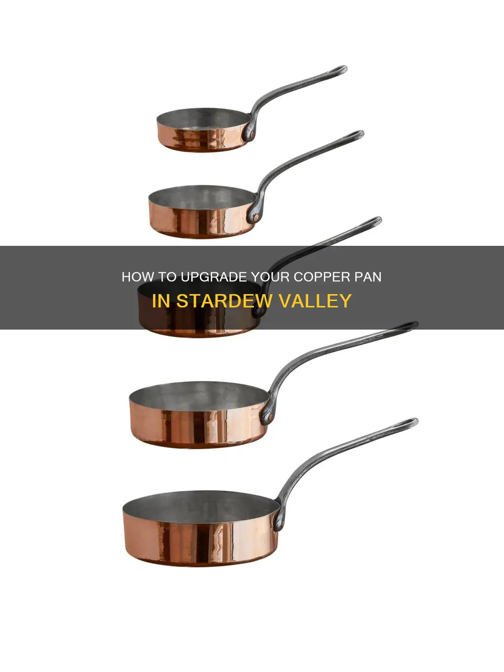 can you upgrae copper pan starcew