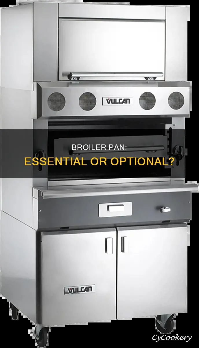 can you use a broiler without a broiler pan