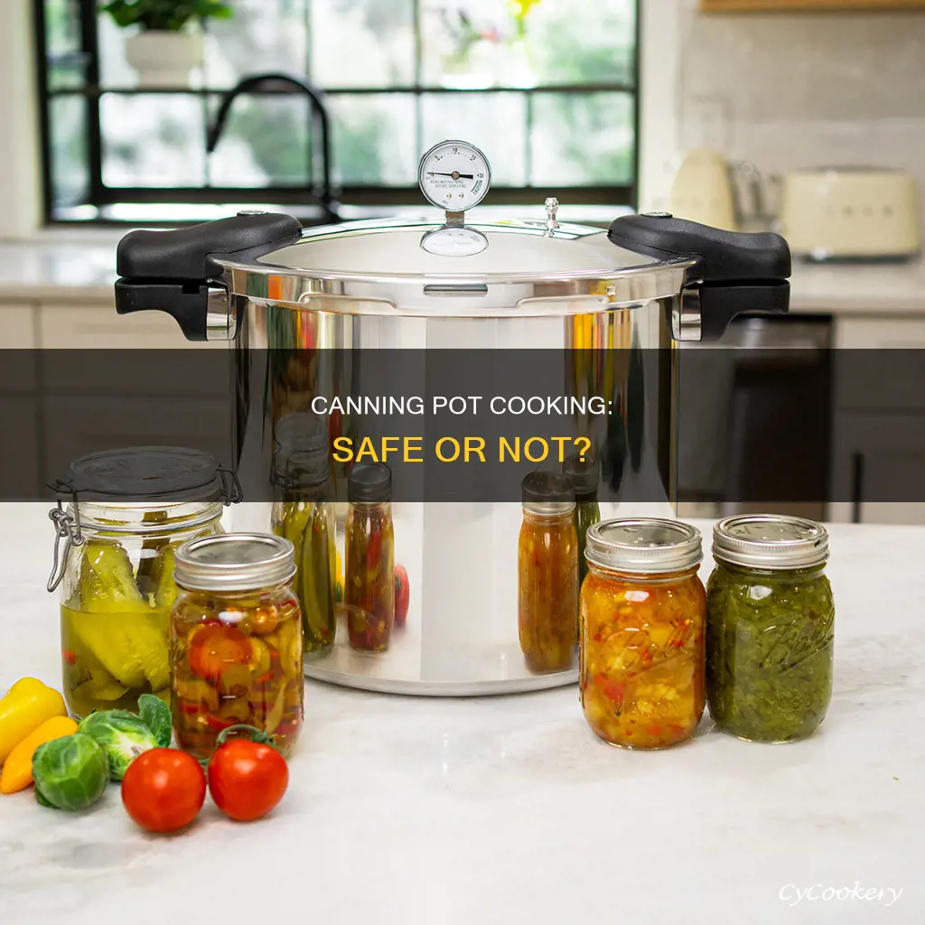 can you use a canning pot to cook in